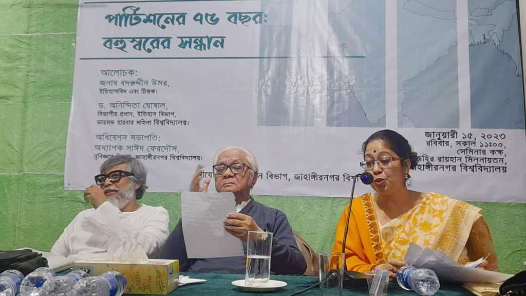 ভারতের স্বাধীনতা সংগ্রামে নেতৃত্বদানকারীরা জনগণের প্রতিনিধি ছিলেন না: বদরুদ্দীন উমর