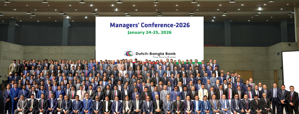 ডাচ্-বাংলা ব্যাংকের ২০২৬ সালের ব্যবস্থাপক সম্মেলন অনুষ্ঠিত