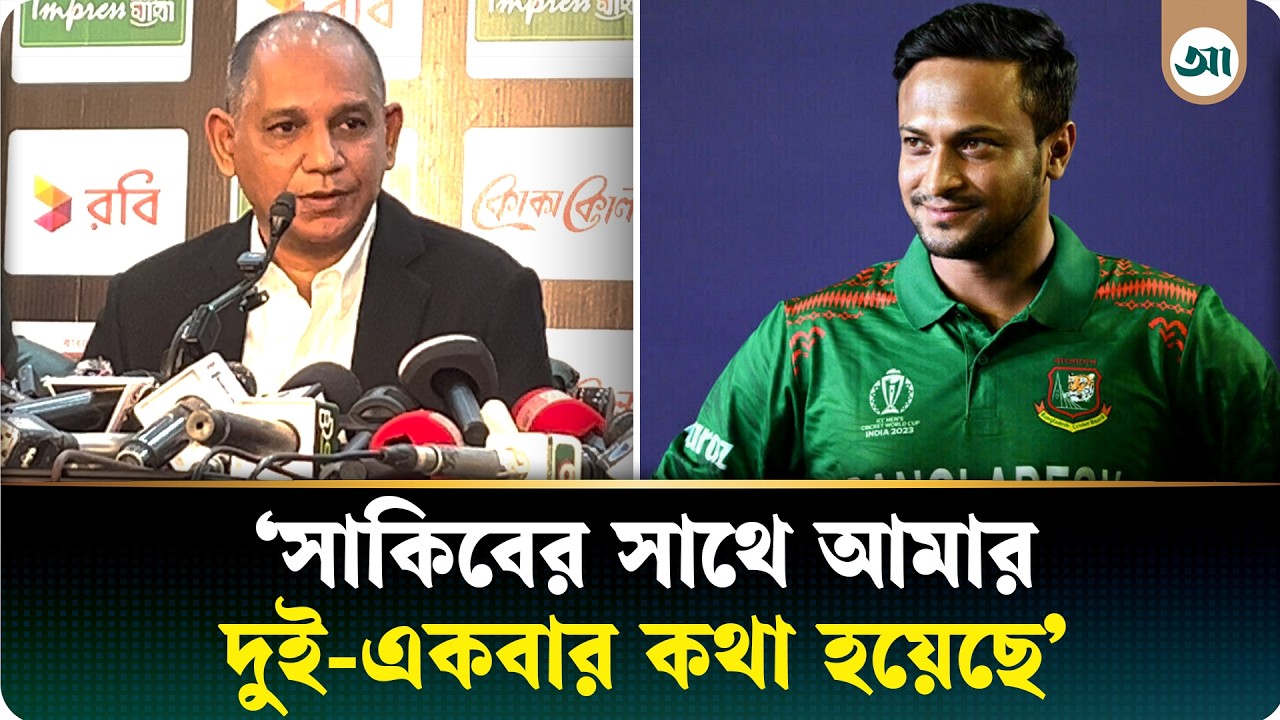 সাকিবকে আমরা লম্বা সময়ের জন্য চাই: হাবিবুল বাশার সুমন