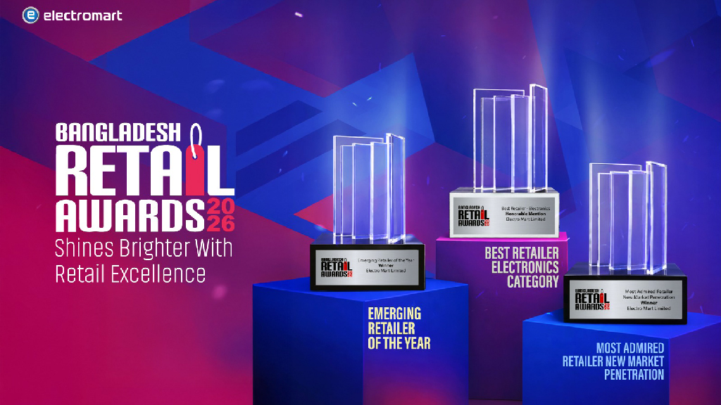 বাংলাদেশ রিটেইল অ্যাওয়ার্ডস ২০২৬-এ ইলেকট্রোমার্টের তিনটি মর্যাদাপূর্ণ স্বীকৃতি অর্জন