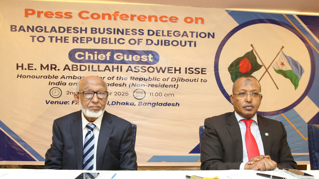জিবুতিতে আসেন, বিনিয়োগ করেন, কোনো ট্যাক্স লাগবে না—বাংলাদেশকে রাষ্ট্রদূত