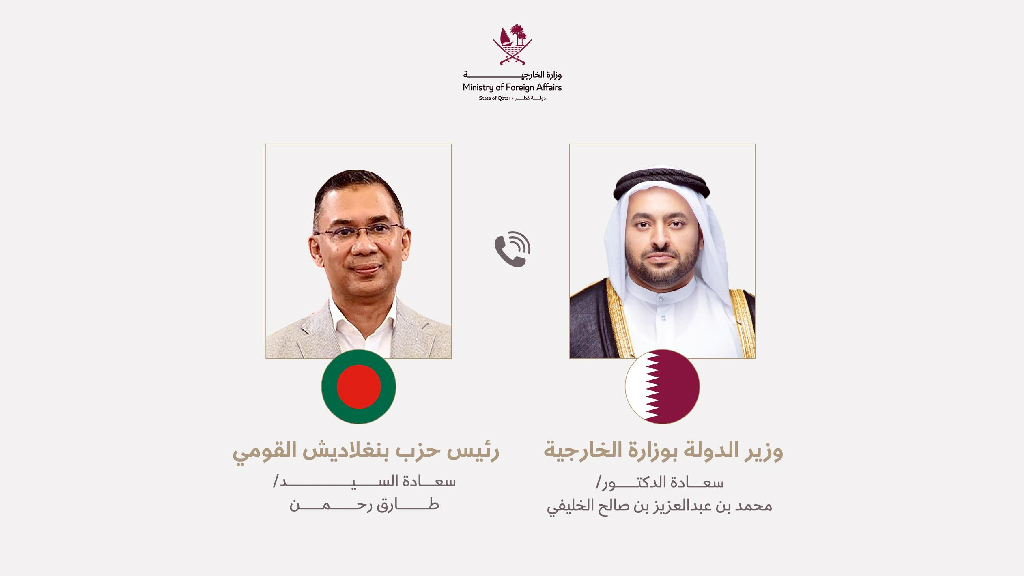 তারেক রহমানকে কাতারের পররাষ্ট্র প্রতিমন্ত্রীর ফোন